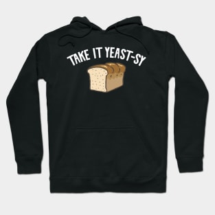 Take it yeast-sy Hoodie